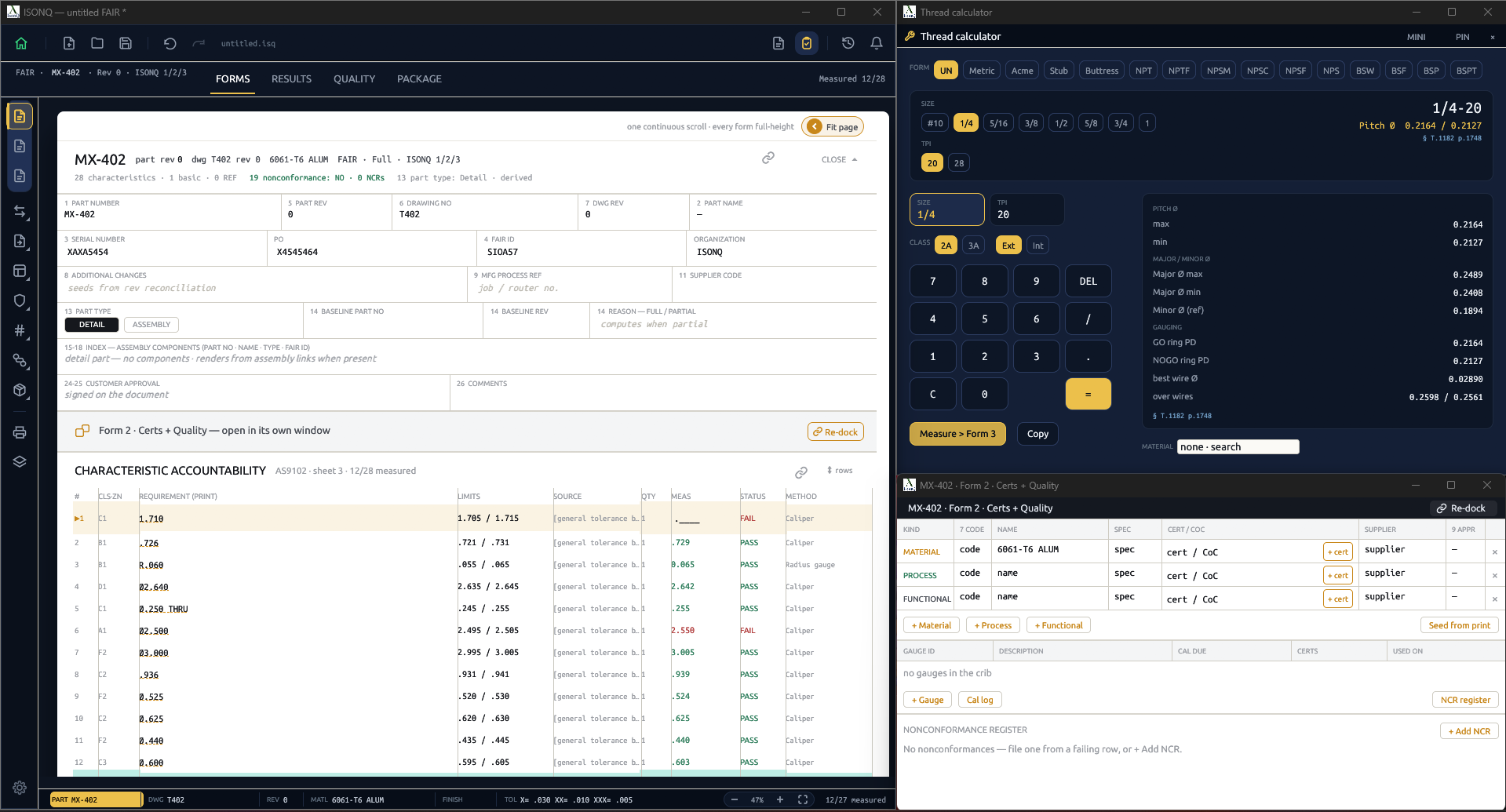 ISONQ FAIR forms: Form 1 part identification, characteristic accountability with measured results, thread calculator and Form 2 certs and quality